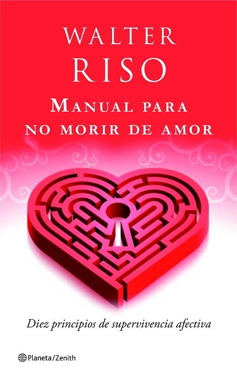 MANUAL PARA NO MORIR DE AMOR | 9788408080480 | RISO