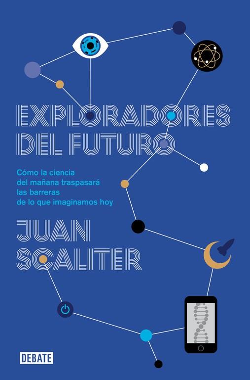 EXPLORADORES DEL FUTURO | 9788499922836 | SCALITER