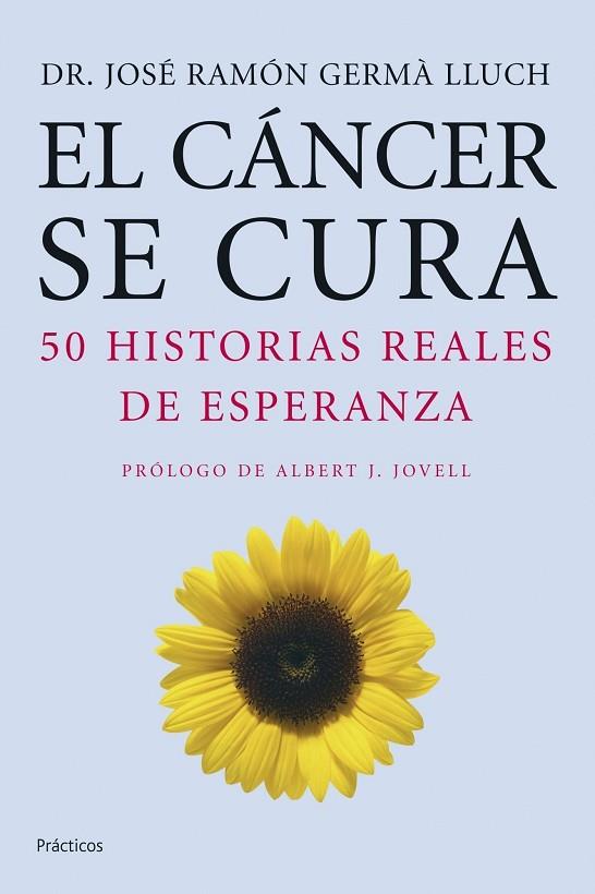 EL CANCER SE CURA | 9788408068327 | LLUCH