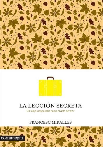 LECCION SECRETA, LA | 9788416033737 | MIRALLES I CONTIJOCH, FRANCESC