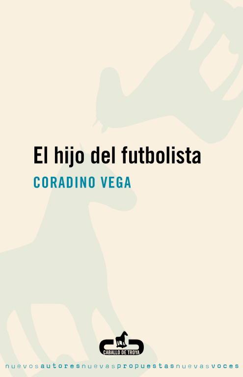 EL HIJO DEL FUTBOLISTA | 9788496594388 | VEGA