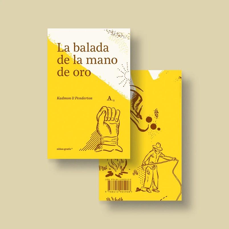 LA BALADA DE LA MANO DE ORO | 9788412905908 | KADMON & PENDERTON