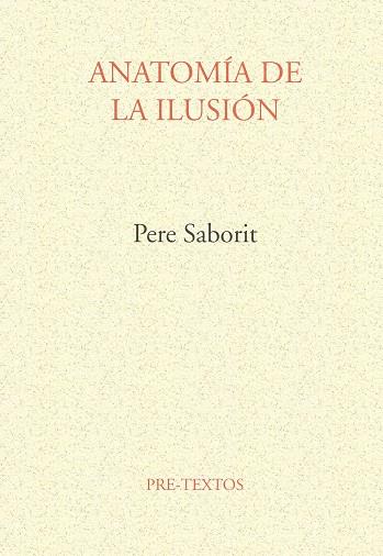 ANATOMIA DE LA ILUSION | 9788481911572 | SABORIT