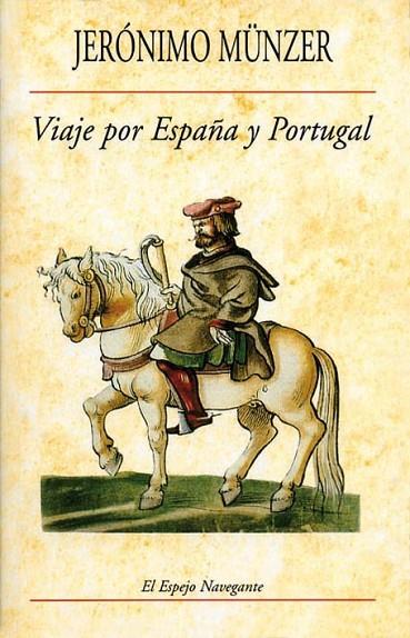 VIAJE POR ESPAÑA Y PORTUGAL | 9788486547608 | MUNZER