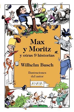 MAX Y MORITZ Y OTRAS 9 HISTORIAS **** 2A MANO **** | 9788469827499 | BUSCH, WILHELM