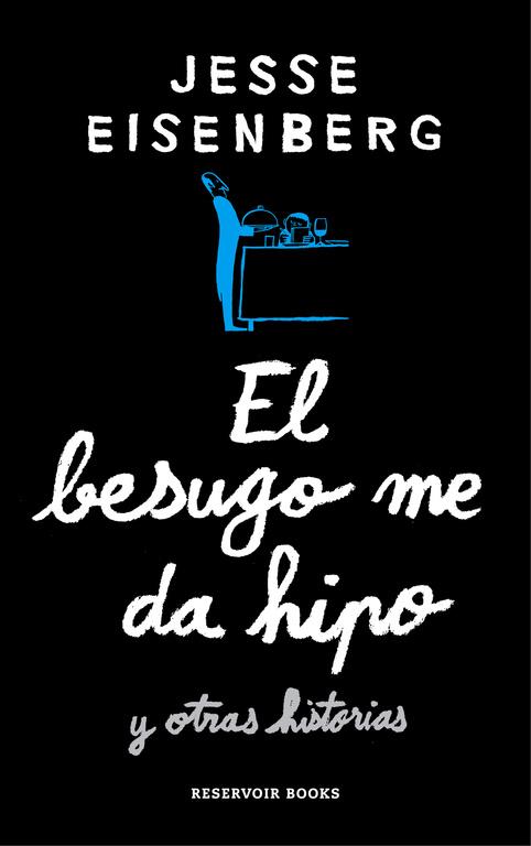 BESUGO ME DA HIPO, EL | 9788416195701 | EISENBERG, JESSE