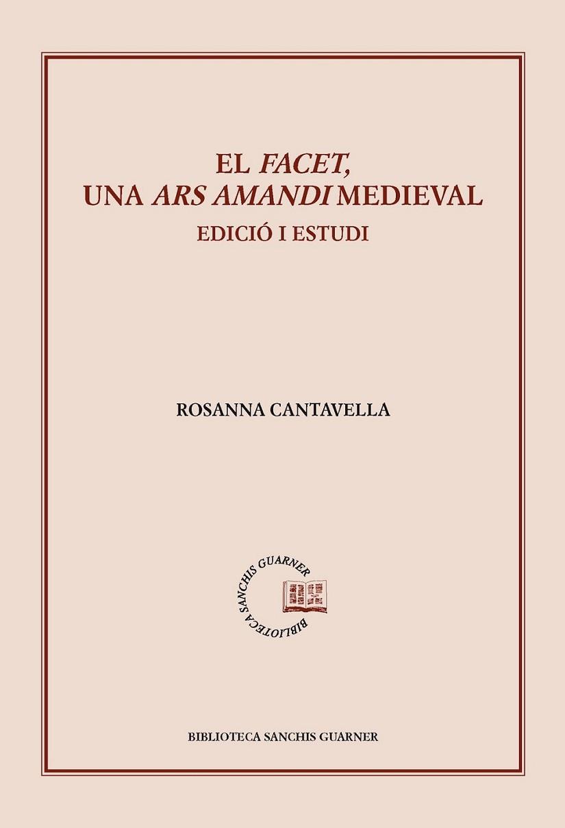 EL FACET, UNA ARS AMANDI MEDIEVAL | 9788498836516 | CANTAVELLA