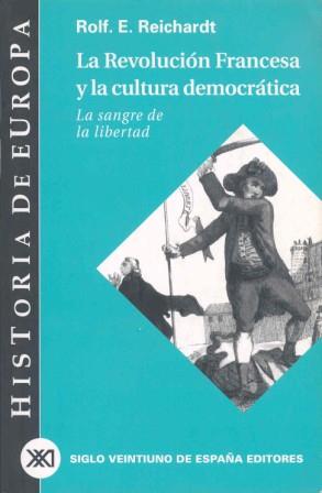 REVOLUCION FRANCESA Y LA CULTURA | 9788432310812 | REICHARDT, ROLF E.