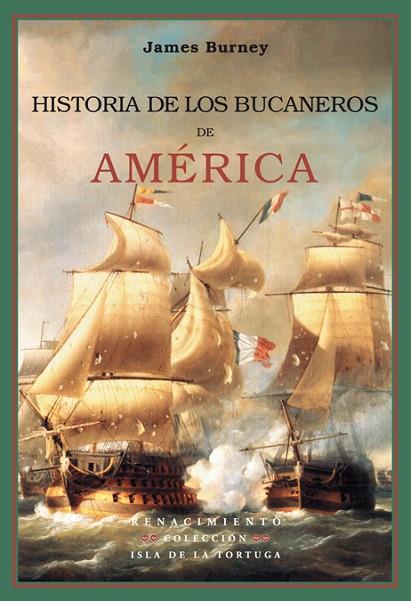 HISTORIA DE LOS BUCANEROS | 9788484722946 | JAMES BURNEY