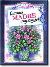 PARA UNA MADRE MUY ESPECIAL | 9788476407998 | BROWN/CLARKE