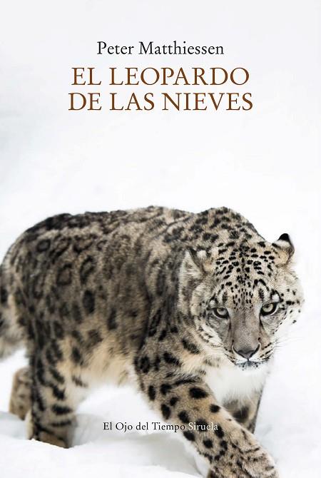 EL LEOPARDO DE LAS NIEVES | 9788419419279 | MATTHIESSEN, PETER