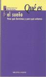 QUE ES EL SUEÑO *** 2A MÀ | 9788470309410 | AA.VV