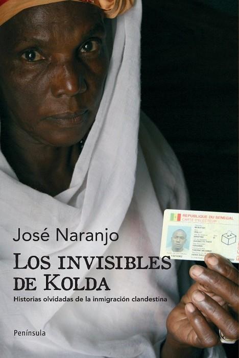 LOS INVISIBLES DE KOLDA | 9788483078853 | NARANJO