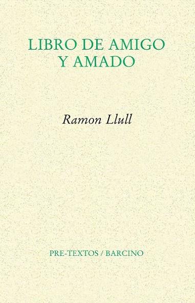 LIBRO DE AMIGO Y AMADO | 9788415576914 | LLULL