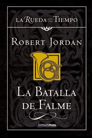 LA BATALLA DE FALME | 9788448034511 | ROBERT JORDAN