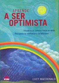 APRENDE A SER OPTIMISTA | 9788497541206 | MACDONALD