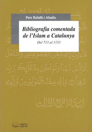 BIBLIOGRAFIA COMENTADA, L'ISLAM | 9788479355111 | ABADIA