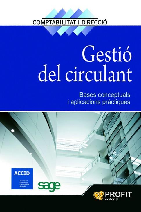 GESTIO DEL CIRCULANT | 9788496998384 | ACCID