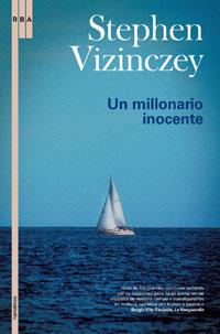 UN MILLONARIO INOCENTE | 9788479016470 | VIZINCZEY