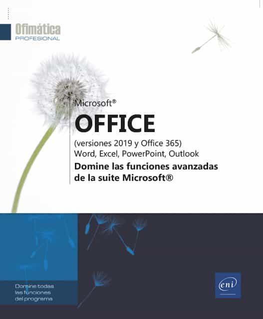 MICROSOFT« OFFICE VERSIONES 2019 Y OFFICE 365 WORD EXCEL | 9782409024351 | AA.VV