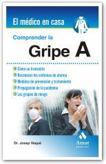 COMPRENDER LA GRIPE A | 9788497353595 | VAQUE