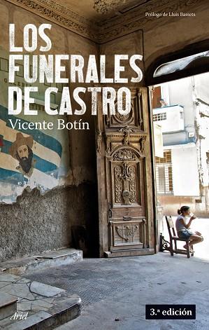 LOS FUNERALES DE CASTRO | 9788434488175 | BOTIN