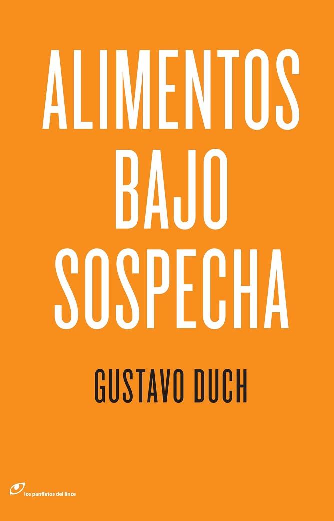 ALIMENTOS BAJO SOSPECHA | 9788415070139 | DUCH