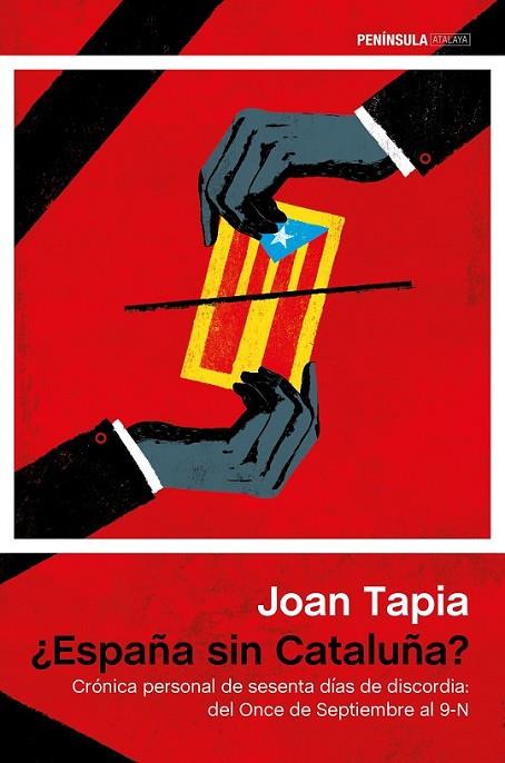 ¿ESPAÑA SIN CATALUÑA? | 9788499423760 | TAPIA