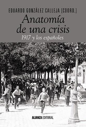 ANATOMÍA DE UNA CRISIS | 9788491046844 | GONZÁLEZ CALLEJA, EDUARDO