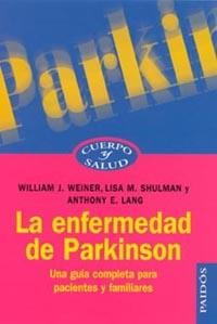 LA ENFERMEDAD DE PARKINSON | 9788449312991 | WEINER, W.J. Y OTROS