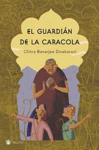 EL GUARDIÁN DE LA CARACOLA | 9788478711246 | BANARJEE DIVAKARUNI