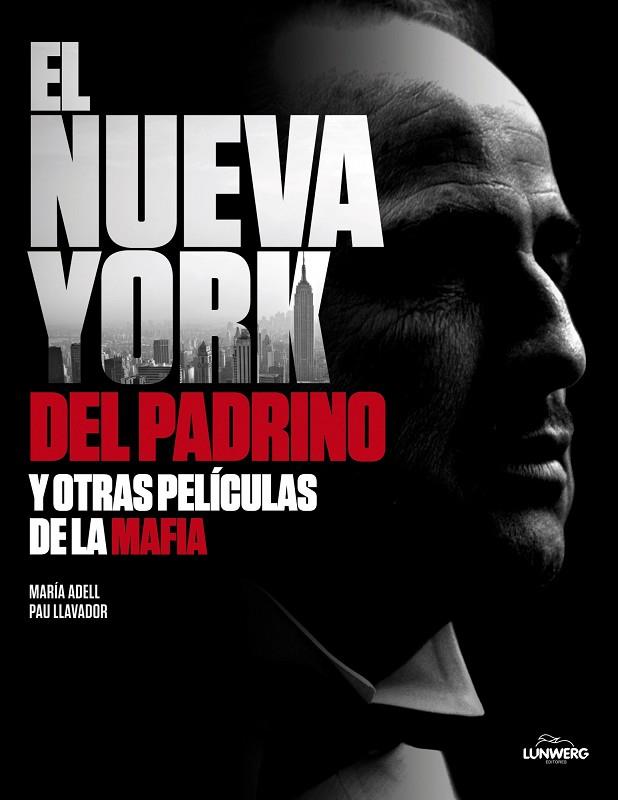 EL NUEVA YORK DEL PADRINO | 9788497858403 | VARIS