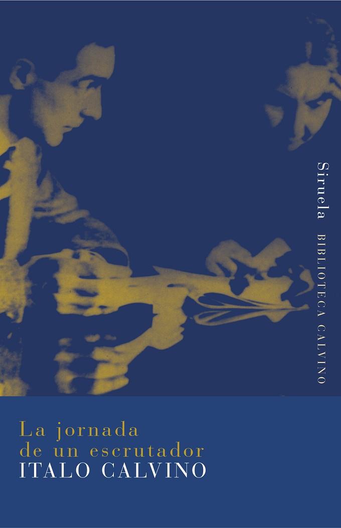 JORNADA DEL ESCRUTADOR | 9788478444441 | CALVINO, ITALO