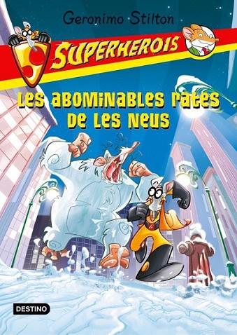 LES ABOMINABLES RATES DE LES NEU | 9788499328164 | STILTON