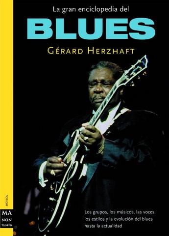 GRAN ENCICLOPEDIA DEL BLUES | 9788495601827 | HERZHAFT