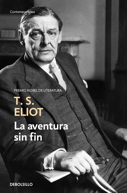 LA AVENTURA SIN FIN | 9788490324486 | ELIOT,T.S.