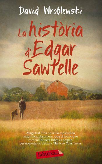 LA HISTORIA D'EDGAR SAWTELLE | 9788499303666 | WROBLEWSKI