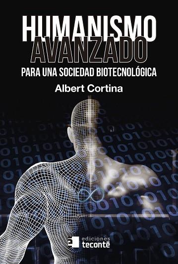 HUMANISMO AVANZADO | 9788484693963 | CORTINA RAMOS, ALBERT