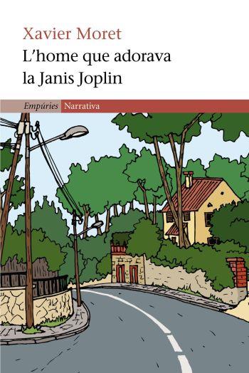 L´HOME QUE ADORAVA LA JANIS JOPN | 9788497870436 | MORET