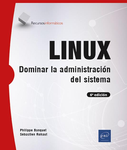 LINUX | 9782409046926 | ROHAUT, SÉBASTIEN/BANQUET, PHILIPPE