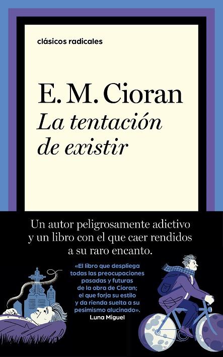 LA TENTACIÓN DE EXISTIR | 9788430626205 | CIORAN, E.M.