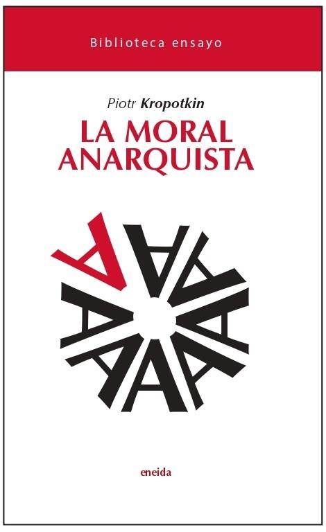 LA MORAL ANARQUISTA | 9788417726393 | KROPOTKIN, PIORT