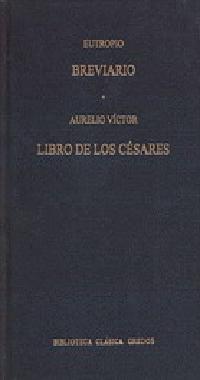 LIBROS DE LOS CESARES | 9788424919931 | BREVIARIO