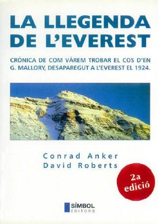 LLEGENDA DE L'EVEREST | 9788493013561 | CONRAD ANKER