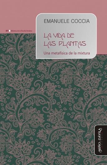 LA VIDA DE LAS PLANTAS | 9788417133115 | COCCIA (ITALIANO), EMANUELE