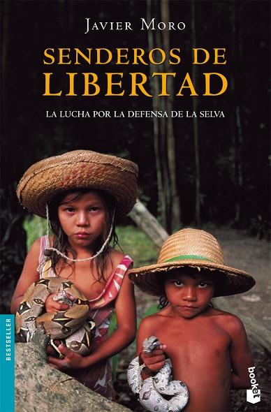 SENDEROS DE LIBERTAD | 9788432217333 | MORO