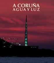 A CORUÑA AGUA Y LUZ | 9788477827856 | MOLINA