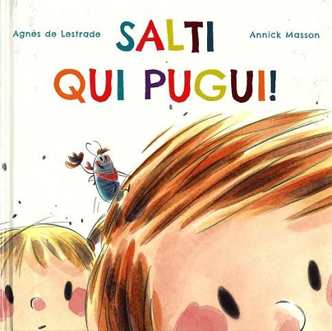 SALTI QUI PUGUI¡ | 9788416578399 | LESTRADE, AGNES DE