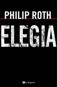 ELEGIA | 9788478718283 | ROTH