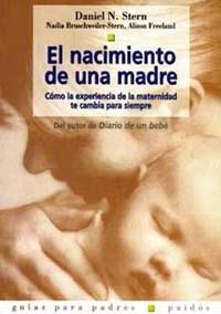 NACIMIENTO DE UNA MADRE | 9788449307942 | STERN